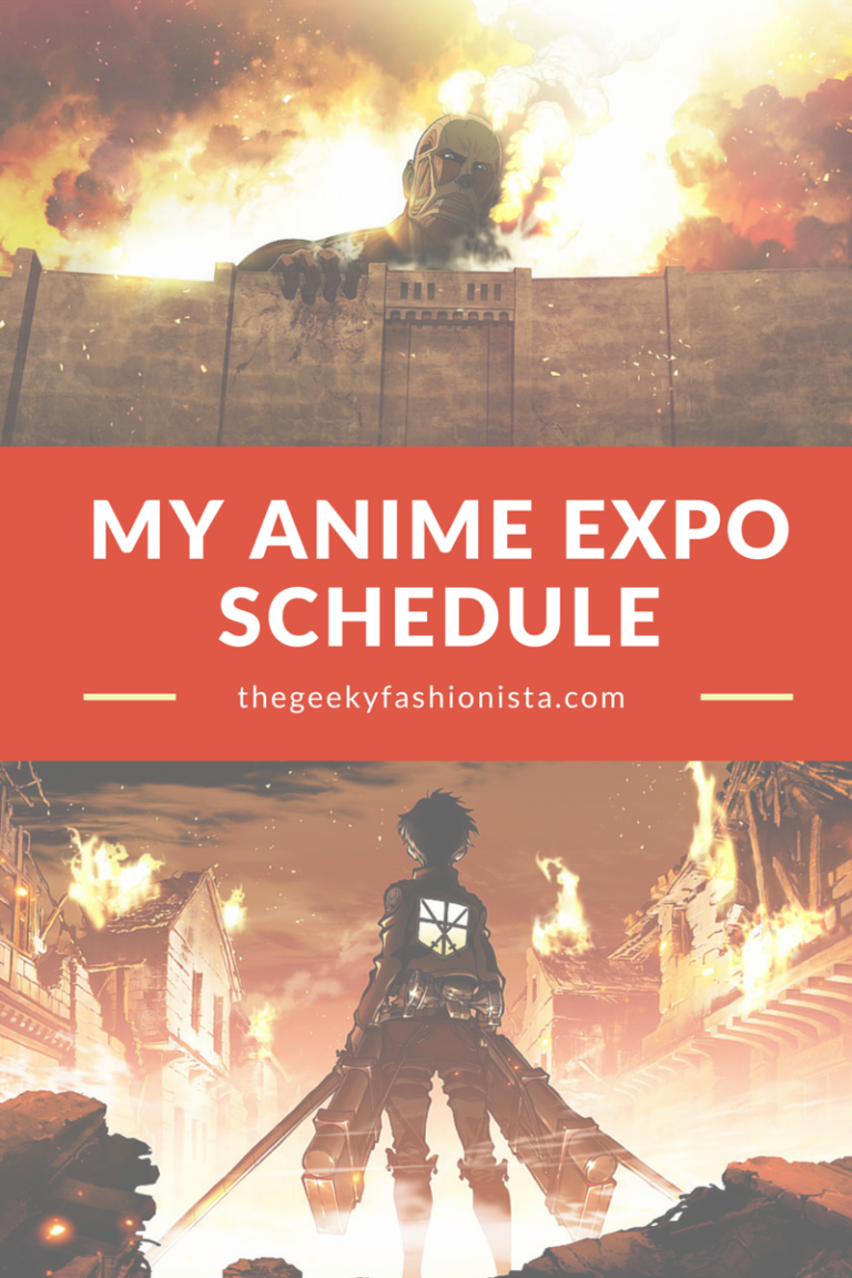 My Anime Expo Schedule The Geeky Fashionista