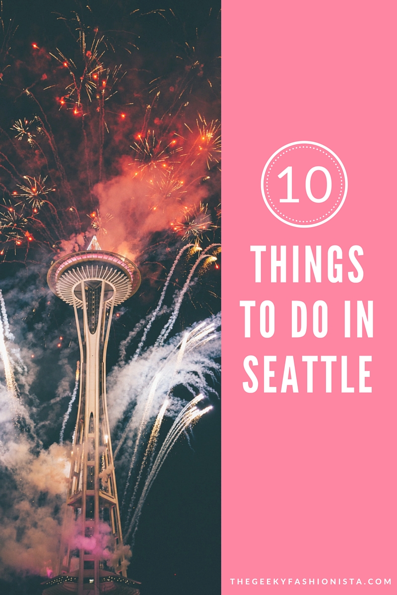 10 Things To Do In Seattle