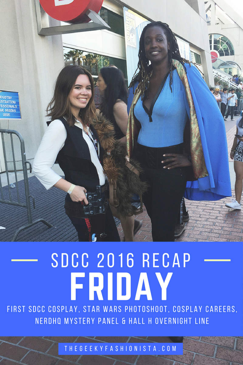 Comic Con 2016 Friday Recap