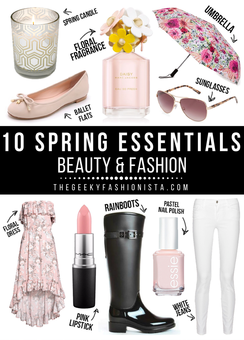 10 Spring Essentials 2017 // The Geeky Fashionista