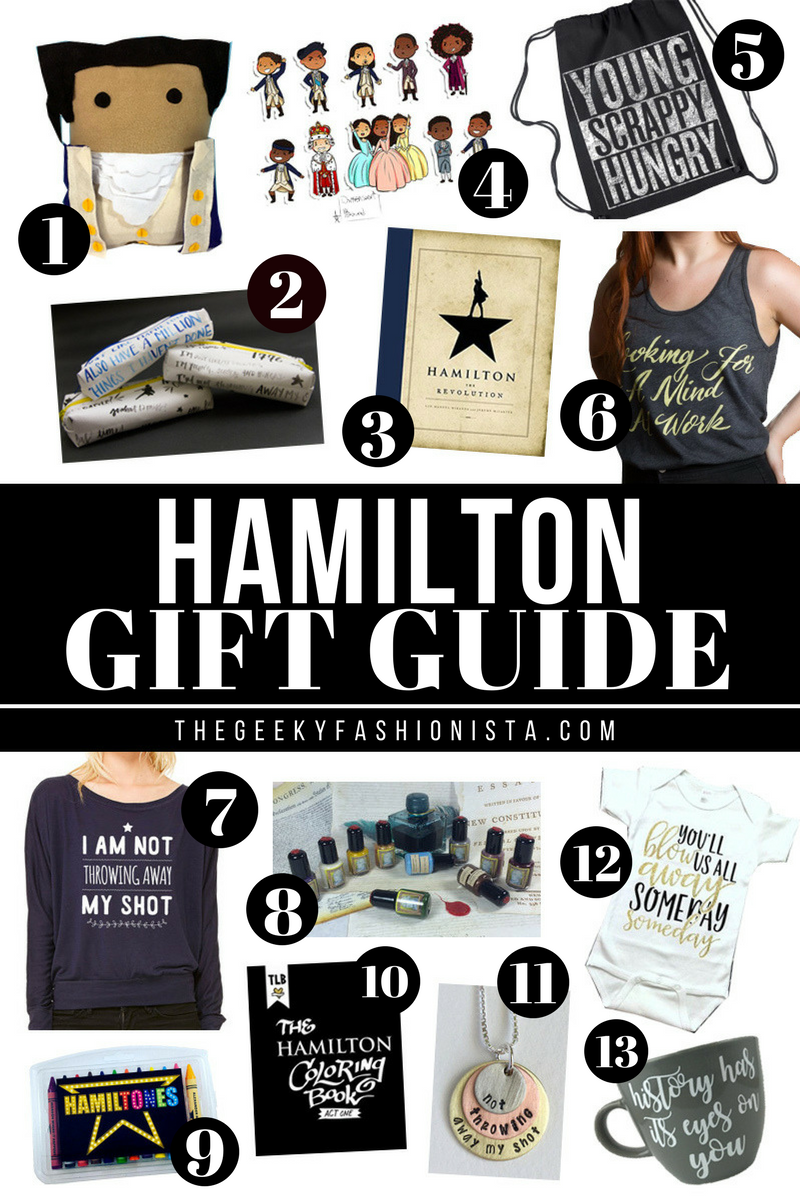 Hamilton Gift Guide // The Geeky Fashionista