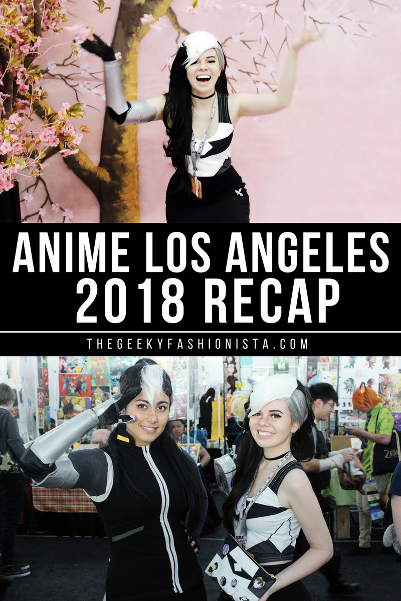 Anime Los Angeles 2018 Recap // The Geeky Fashionista