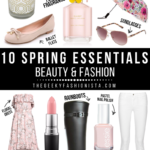 10 Spring Essentials 2017 // The Geeky Fashionista