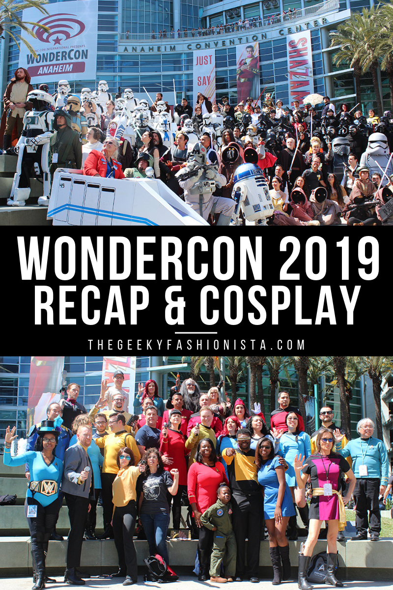 WonderCon 2019 Recap & Cosplay